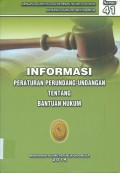 INFORMASI PERATURAN PERUNDANG-UNDANGAN TENTANG BANTUAN HUKUM NO. 41 TAHUN 2014