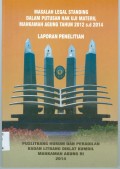 MASALAH LEGAL STANDING DALAM PUTUSAN HAK UJI MATERI MAHKAMAH AGUNG TAHUN 2012-2014 TAHUN 2014