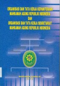 ORGANISASI DAN TATALAKSANA KERJA KEPANITERAAN MARI DAN ORGANISASI DAN TATA KERJA SEKRETARIAT MARI TAHUN 2010