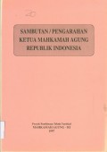 SAMBUTAN / PENGARAHAN KETUA MARI 1997