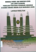 MENGKAJI MODAL DAN RUMUSAN ACARA (LUS CONSTITUEDUM) PENGKAJIAN PUTUSAN PERUNDANG-UNDANG DIBAWAH UNDANG-UNDANG OLEH MAHKAMAH AGUNG TAHUN 2014