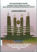 RUU MARI PENGUJIAN FILOSOFI, SEJARAH, ASAS, NORMA, DALAM DINAMIKA PERKEMBANGAN KETATANEGARAAN  INDONESIA TAHUN 2014